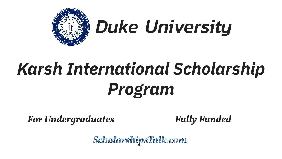 Karsh International Scholarship Program