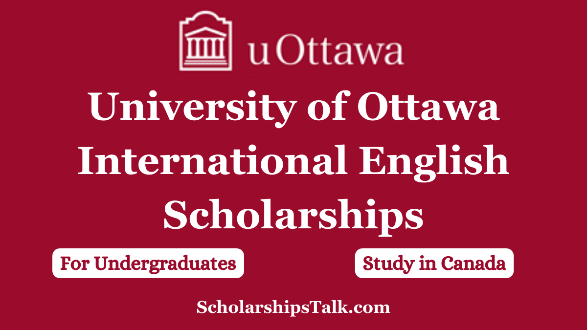 University of Ottawa International English Scholarships