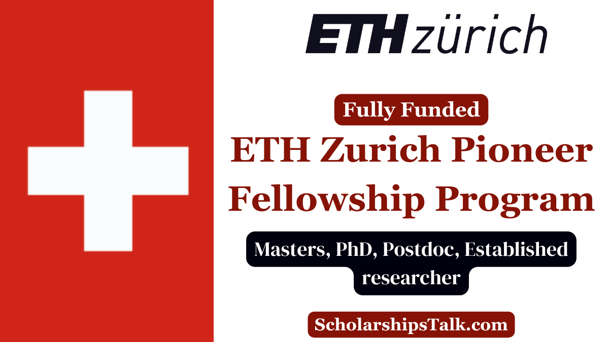 ETH Zurich Pioneer Fellowship Program